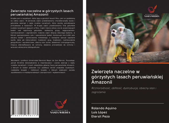 Buch Zwierz?ta naczelne w górzystych lasach peruwia?skiej Amazonii Luis López