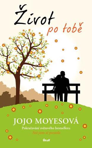Könyv Život po tobě Jojo Moyes