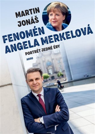 Książka Fenomén Angela Merkelová Martin Jonáš