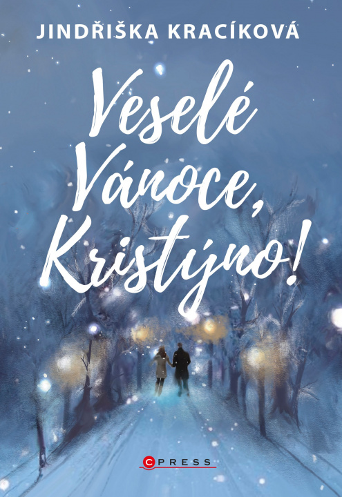Kniha Veselé Vánoce, Kristýno! Jindřiška Kracíková