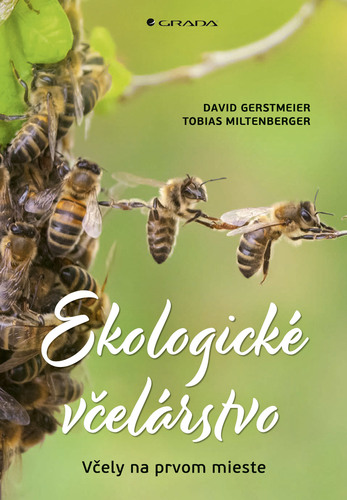 Book Ekologické včelárstvo David Gerstmeier