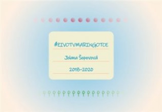 Buch Život v maringotce Jolana Šopovová