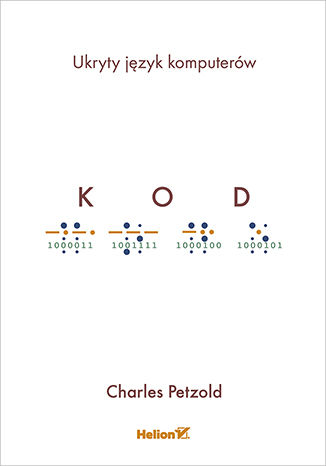 Könyv Kod Ukryty język komputerów Petzold Charles