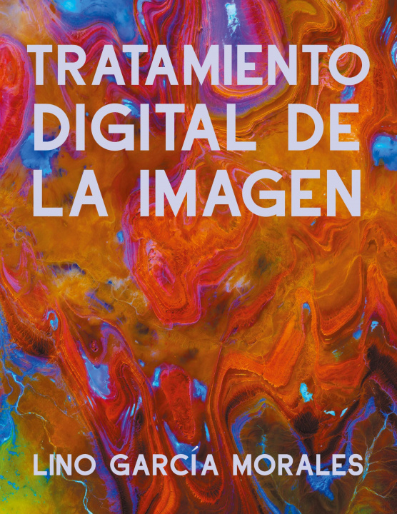 Knjiga Tratamiento Digital de la Imagen 