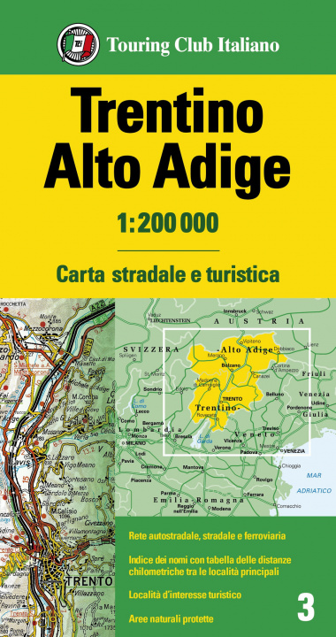 Nyomtatványok Trentino Alto Adige 1:200.000. Carta stradale e turistica 