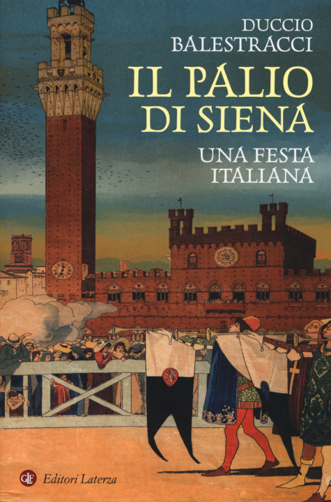 Kniha palio di Siena. Una festa italiana Duccio Balestracci