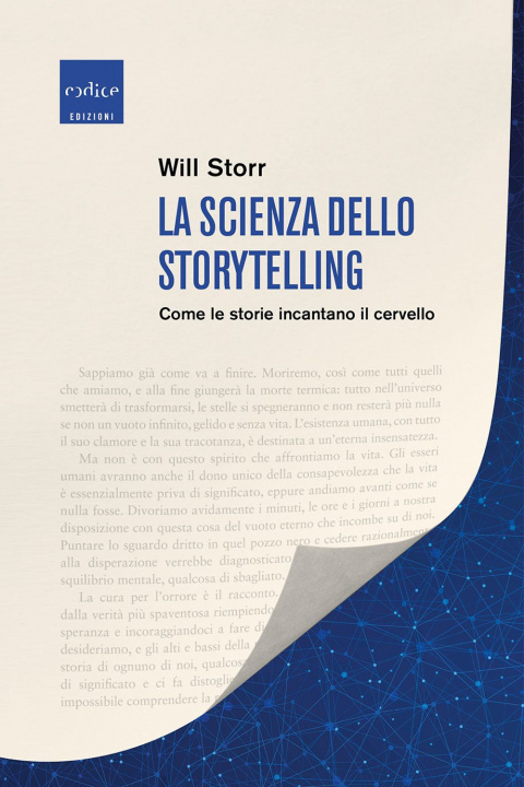 Kniha scienza dello storytelling. Come le storie incantano il cervello Will Storr