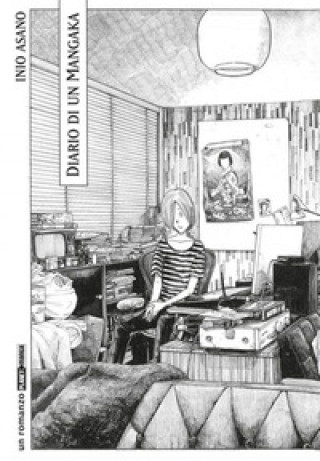Kniha Inio Asano: diario di un mangaka Inio Asano