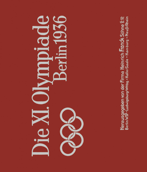 Kniha XI. Olympiade Berlin 1936. Ediz. italiana e tedesca 