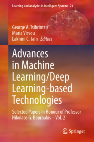 Carte Advances in Machine Learning/Deep Learning-based Technologies Lakhmi C. Jain