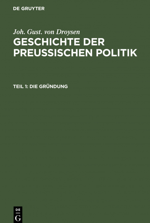 Buch Grundung Joh Gust Droysen