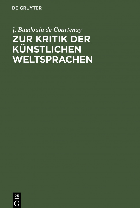Kniha Zur Kritik Der Kunstlichen Weltsprachen 
