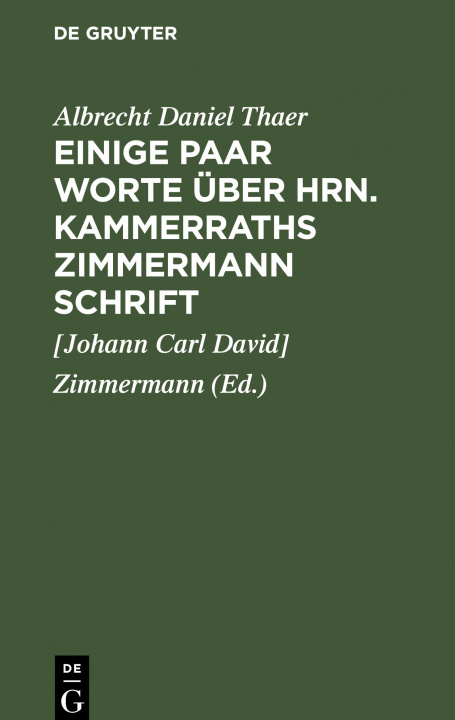 Knjiga Einige Paar Worte UEber Hrn. Kammerraths Zimmermann Schrift 