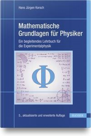 Könyv Mathematische Grundlagen für Physiker 