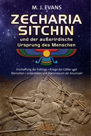 Könyv ZECHARIA SITCHIN und der außerirdische Ursprung des Menschen Zecharia Sitchin