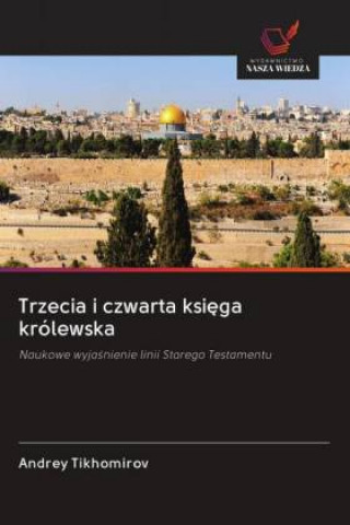 Książka Trzecia i czwarta ksi?ga królewska 