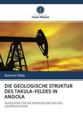 Carte DIE GEOLOGISCHE STRUKTUR DES TAKULA-FELDES IN ANGOLA 