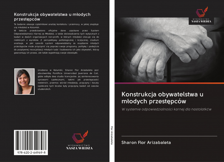 Buch Konstrukcja obywatelstwa u m?odych przest?pców Sharon Flor Arizabaleta