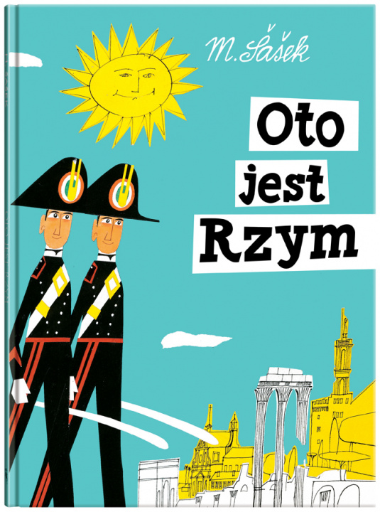 Kniha Oto jest Rzym Miroslav Šašek