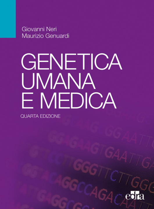 Kniha Genetica umana e medica Giovanni Neri