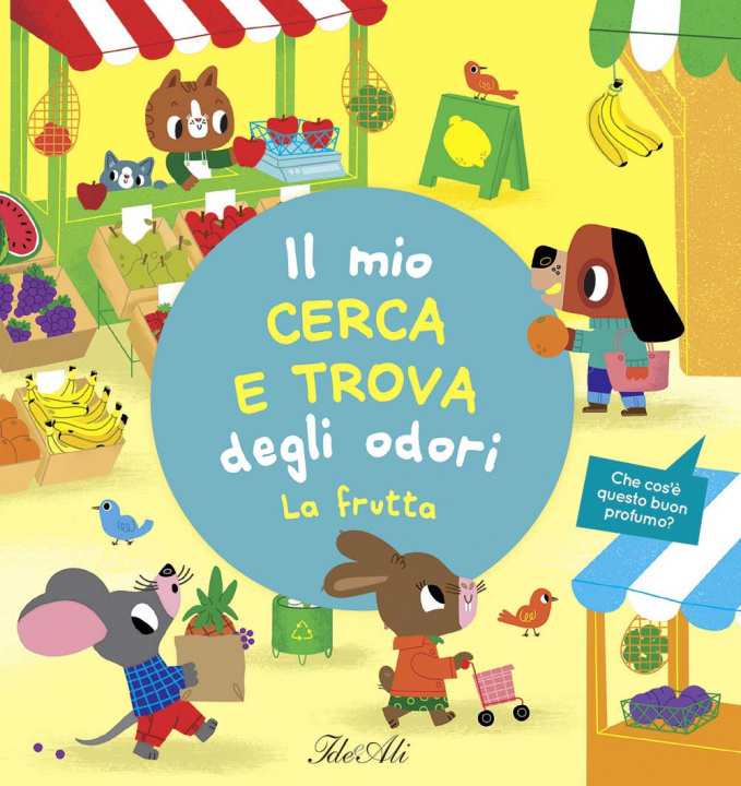 Knjiga frutta. Il mio cerca e trova degli odori 