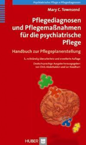 Kniha Pflegediagnosen und Pflegemaßnahmen für die psychiatrische Pflege Christoph Abderhalden