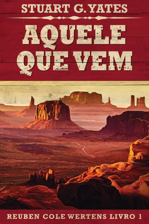 Knjiga Aquele Que Vem Stuart Yates