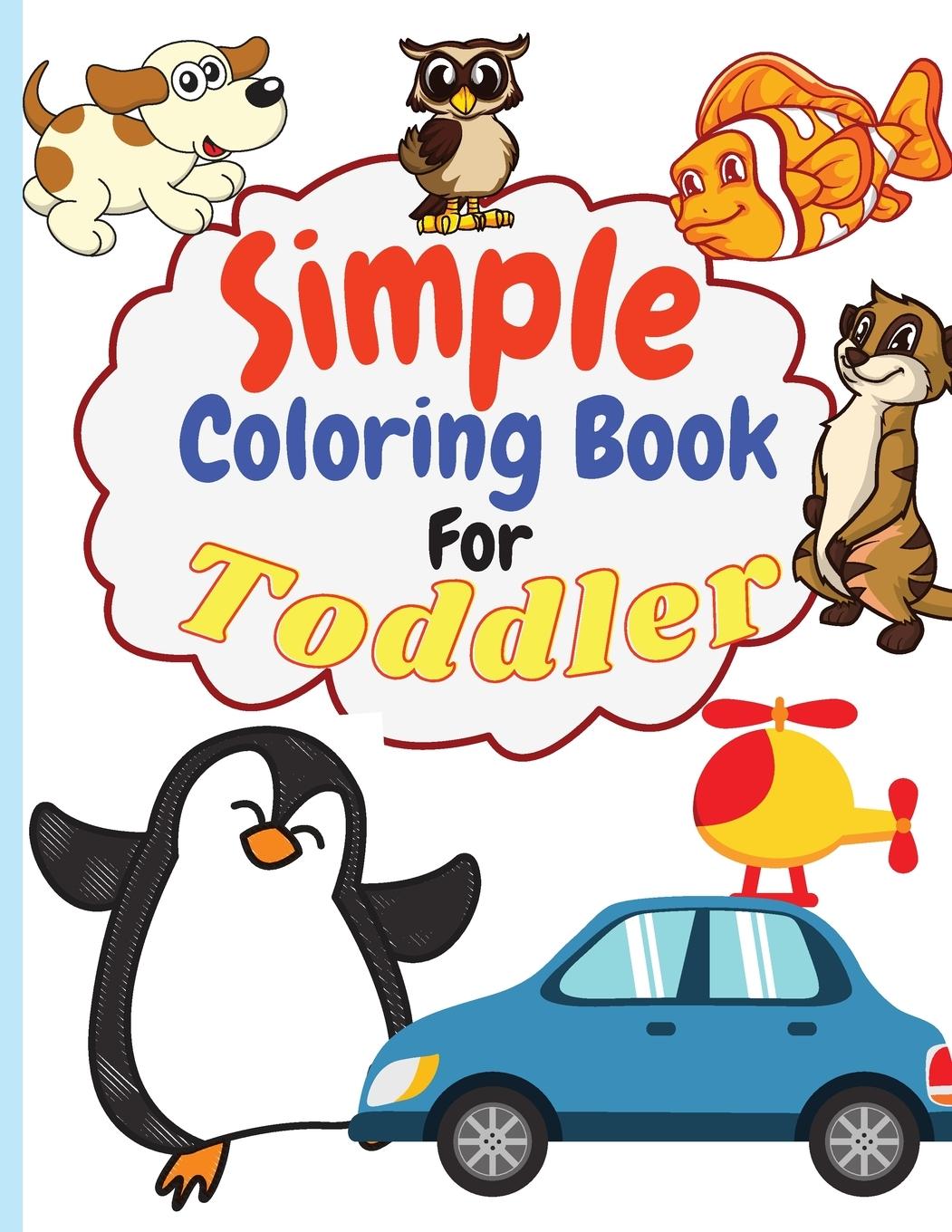 Buch SIMPLE COLORING BOOK FOR TODDLER Raquuca J. Rotaru