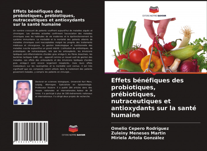 Carte Effets bénéfiques des probiotiques, prébiotiques, nutraceutiques et antioxydants sur la santé humaine Zuleiny Meneses Martin
