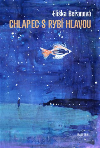 Kniha Chlapec s rybí hlavou Eliška Beranová