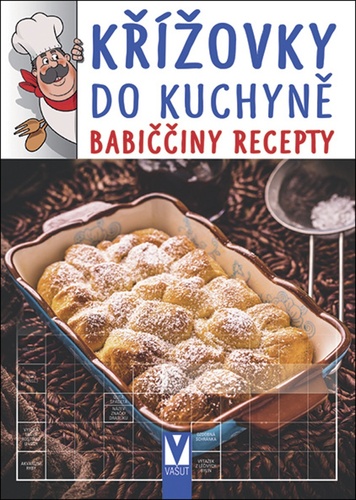 Könyv Křížovky do kuchyně babiččiny recepty 