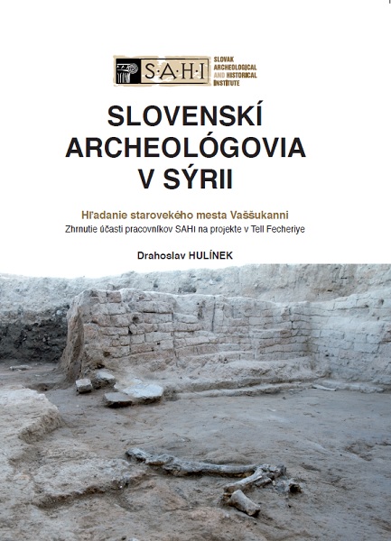 Libro Slovenskí archeológovia v Sýrii Drahoslav Hulínek