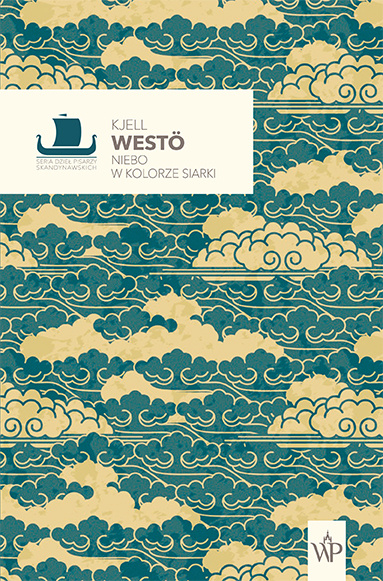 Carte Niebo w kolorze siarki Kjell Westö