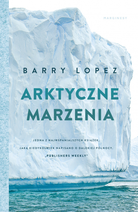 Book Arktyczne marzenia Lopez Barry