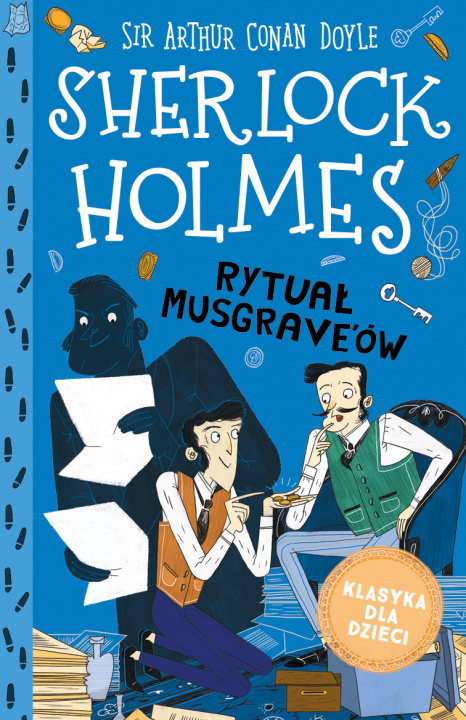 Könyv Rytuał Musgrave'ów. Klasyka dla dzieci. Sherlock Holmes. Tom 18 Arthur Conan Doyle