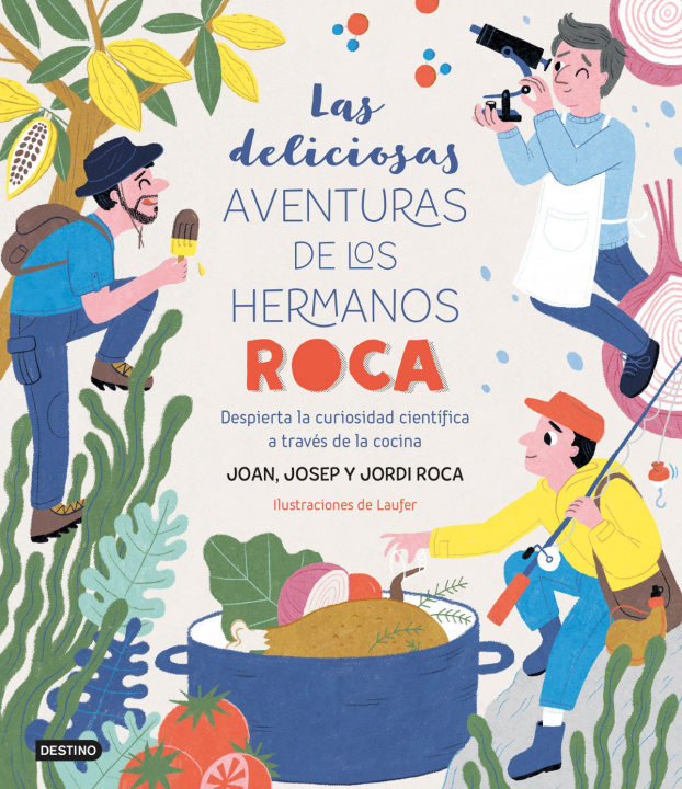 Kniha LAS DELICIOSAS AVENTURAS DE LOS HERMANOS ROCA JOAN ROCA