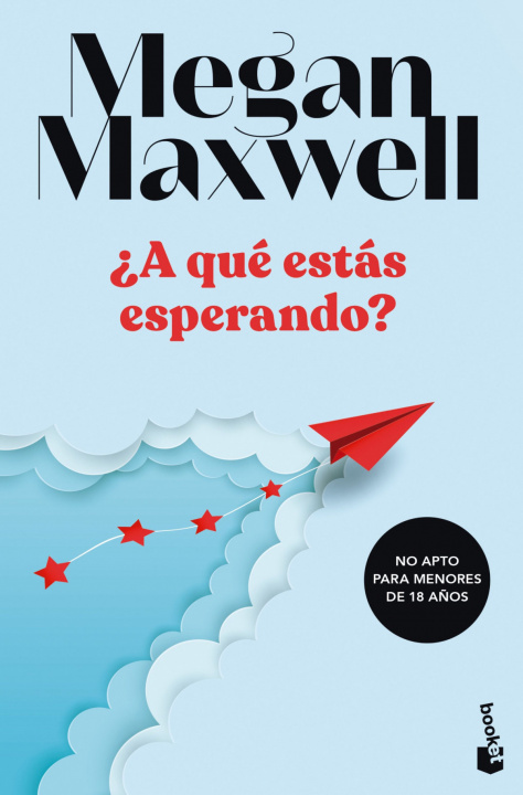 Kniha ¿A QUE ESTAS ESPERANDO? MEGAN MAXWELL