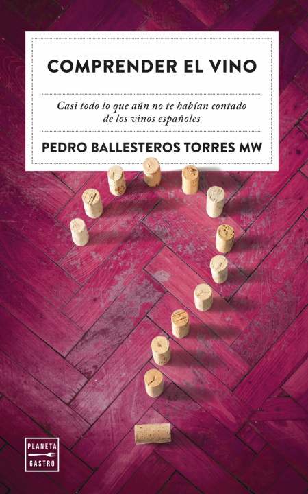 Kniha COMPRENDER EL VINO PEDRO BALLESTEROS TORRES