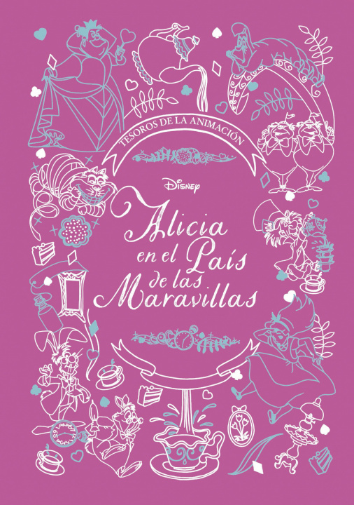 Kniha ALICIA EN EL PAIS DE LAS MARAVILLAS. TESOROS DE LA DISNEY