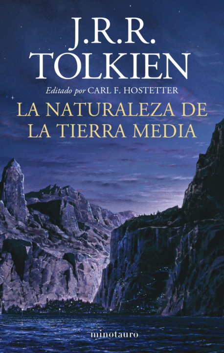 Kniha LA NATURALEZA DE LA TIERRA MEDIA John Ronald Reuel Tolkien