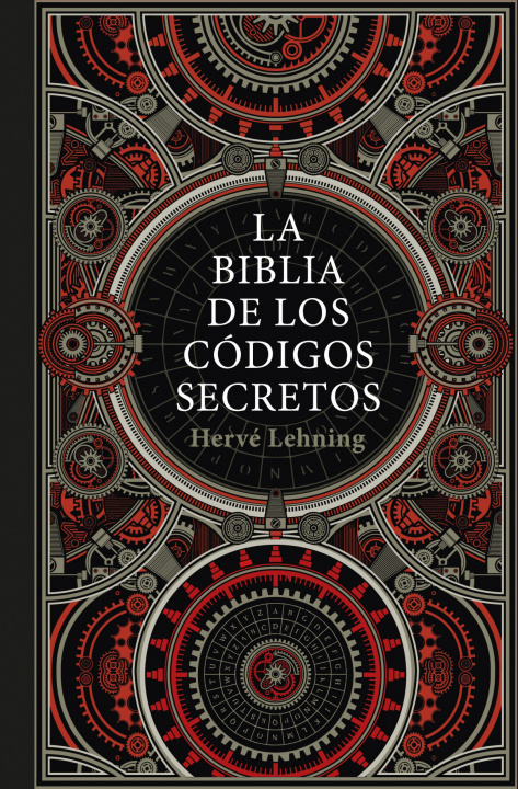 Carte LA BIBLIA DE LOS CODIGOS SECRETOS HERVE LEHNING