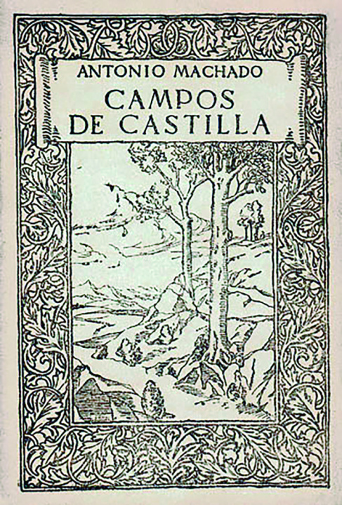 Kniha CAMPOS DE CASTILLA ANTONIO MACHADO