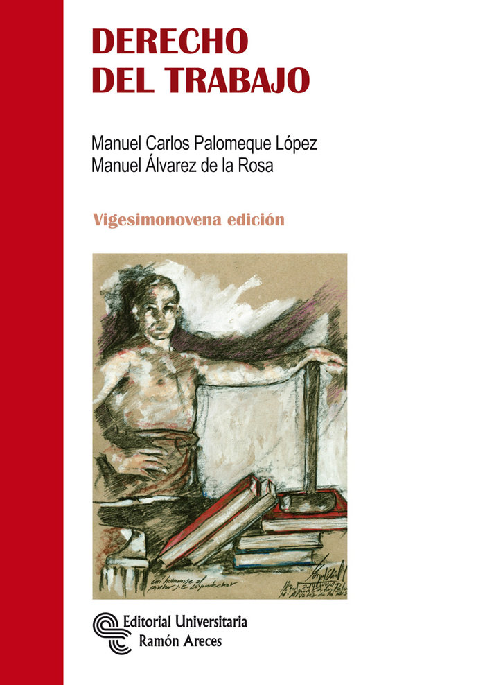Book Derecho del trabajo. 29 edición Álvarez de la Rosa