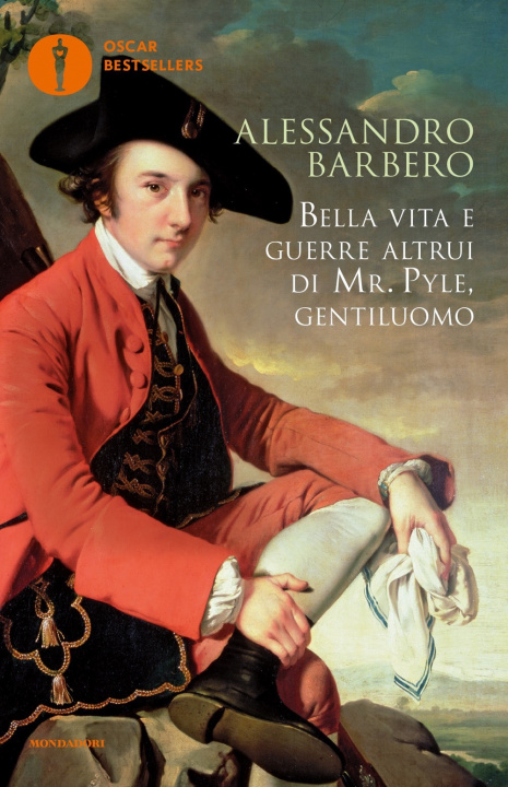 Книга Bella vita e guerre altrui di mr. Pyle, gentiluomo Alessandro Barbero