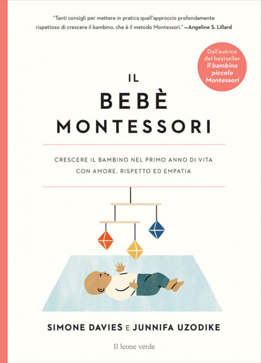 Kniha bebè Montessori. Crescere il bambino nel primo anno di vita con amore, rispetto ed empatia Simone Davies