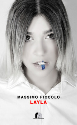 Knjiga Layla Massimo Piccolo