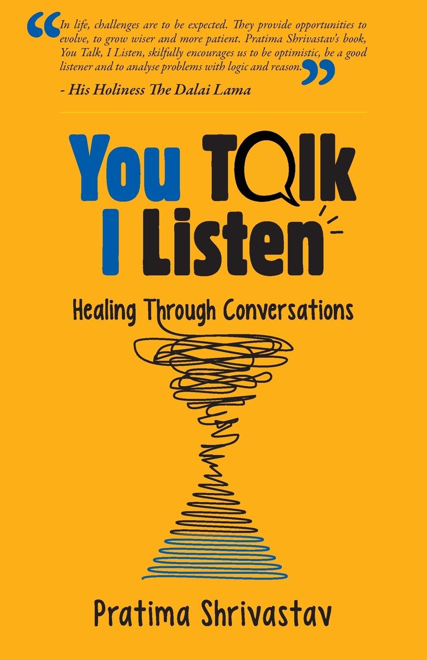 Carte You Talk, I Listen Pratima Shrivastav
