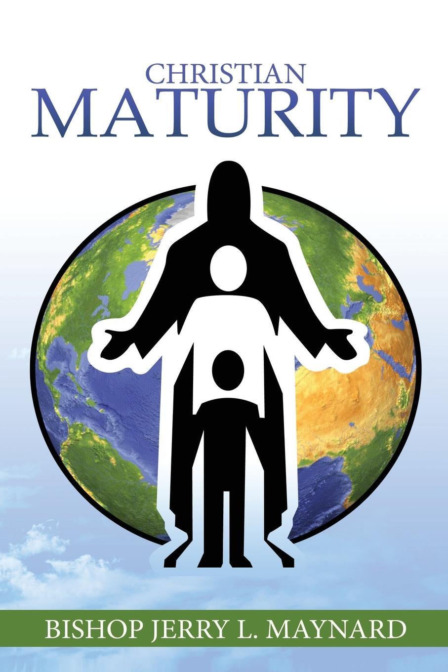 Knjiga Christian Maturity Jerry Maynard