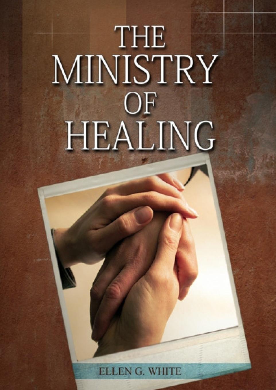 Knjiga Ministry of Healing Ellen White