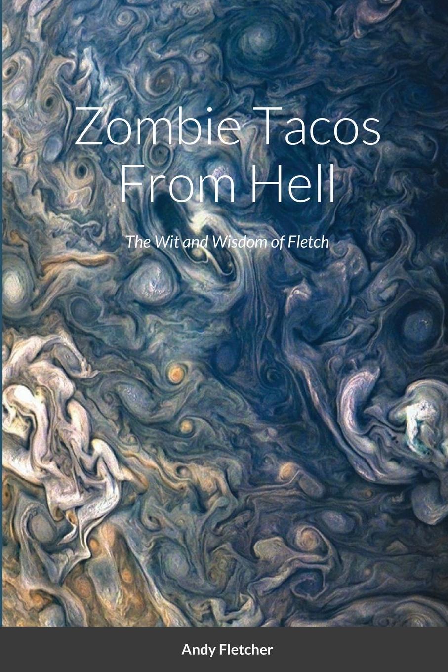 Carte Zombie Tacos From Hell Andy Fletcher